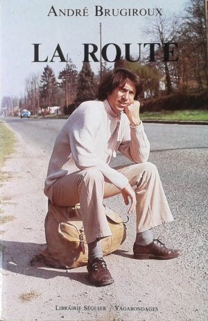 Lectures : La route (1986) par André Brugiroux