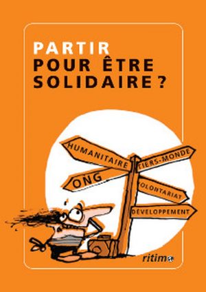 Lectures : Partir pour être solidaire par le collectif Ritimo