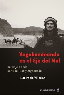 Manifeste du backpacker – Juan Pablo Villarino